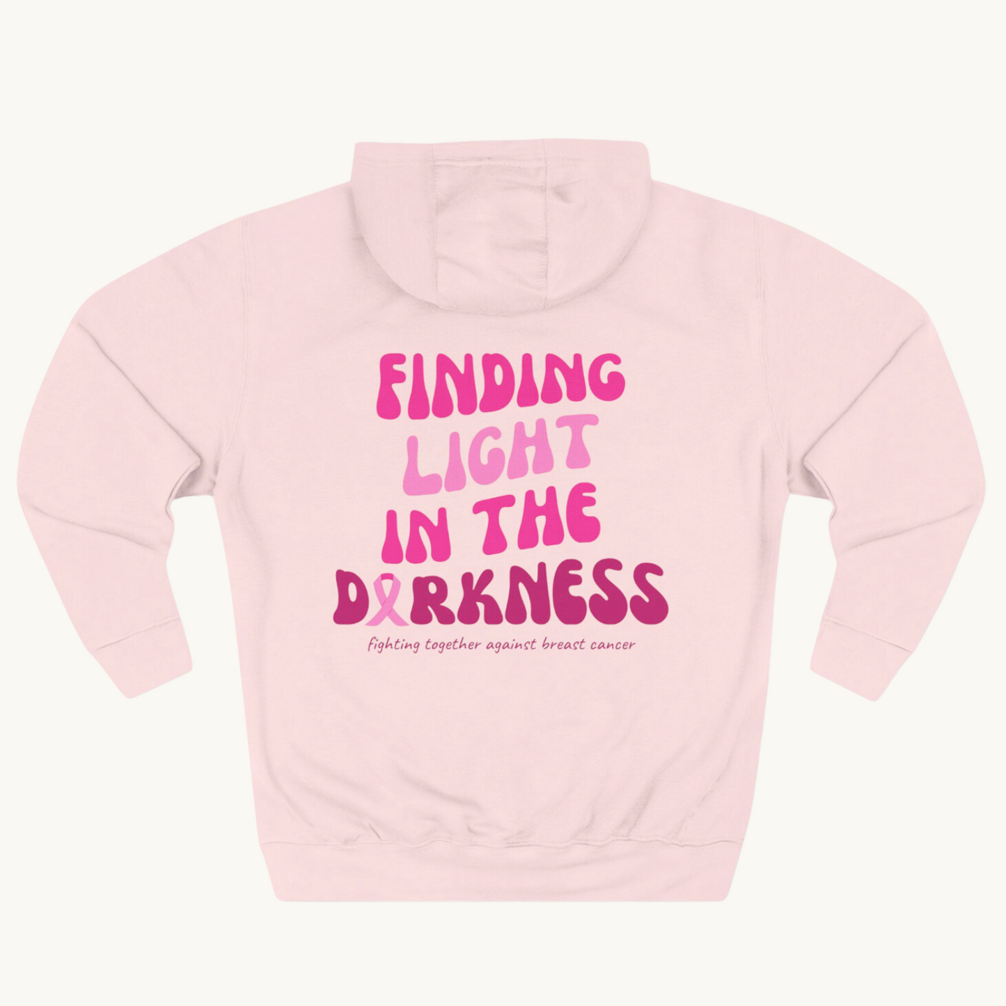 "Finding Light in the darkness" pink sweatshirt